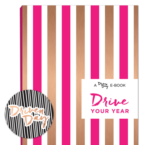 A Driven Day E-Book: Drive Your Year